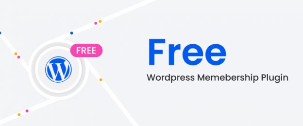 How to Build a Website with a Free WordPress Membership Plugin