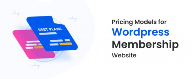 Strategize Pricing Models for WordPress Membership Website