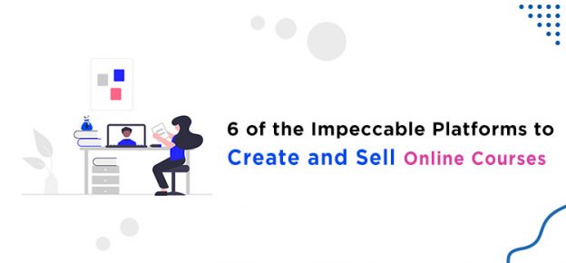 Online Courses Selling Platforms
