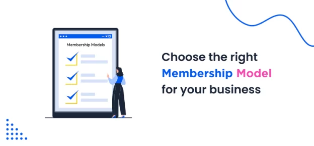 membership model