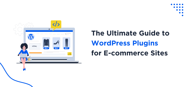 WordPress plugins for ecommerce sites