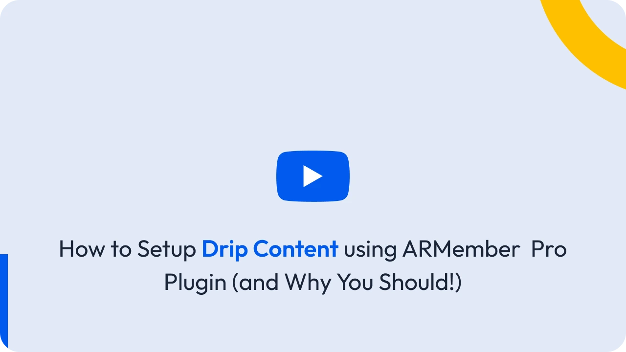 How to Setup Drip Content using ARMember Pro Plugin (and Why You Should!)