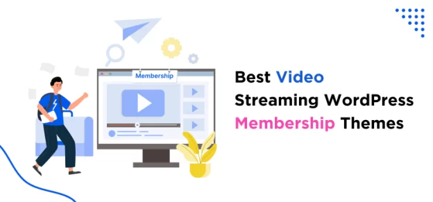 Best Video Streaming WordPress Membership Themes