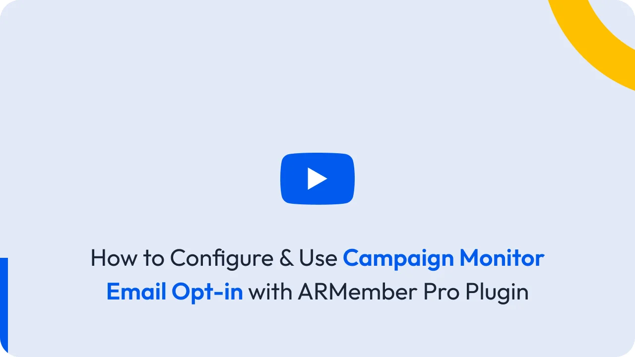 Campaign Monitor Email Opt-in