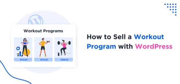 how to sell workout programs with WordPress