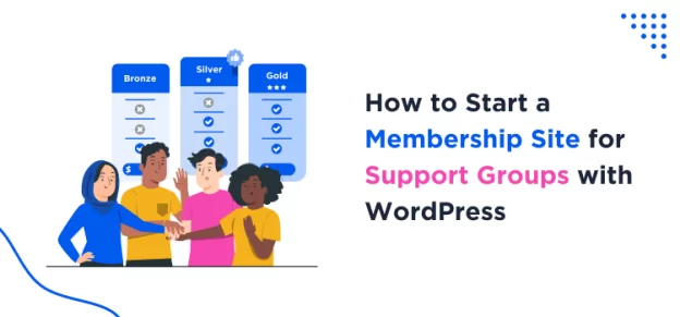 how-to-start-a-membership-site-for-support-groups-with-wordpress