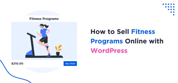 how-to-sell-fitness-programs-online-with-wordpress