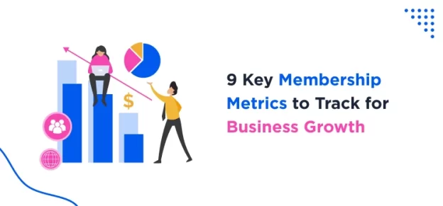 key-membership-metrics-to-track-for-business-growth
