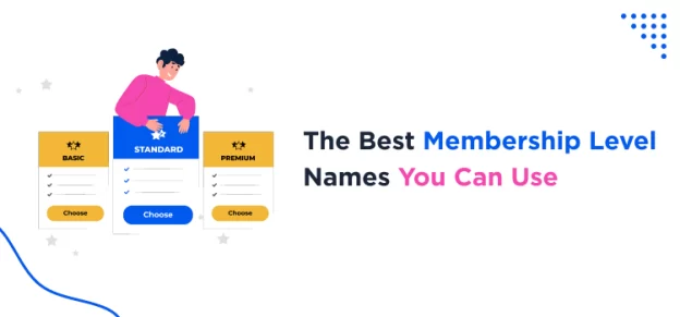 the-best-membership-level-names-ideas-to-attract-more-members