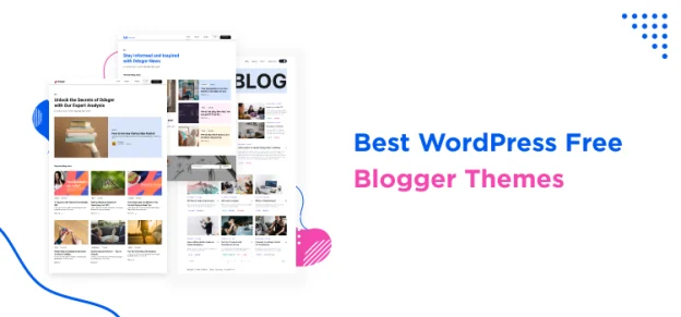 best-wordpress-free-blogger-themes
