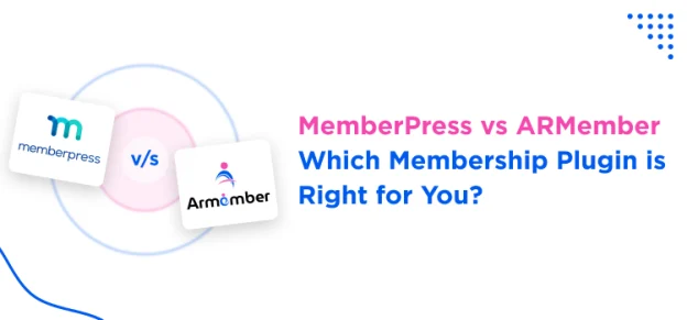 memberpress-vs-armember-which-membership-plugin-is-right-for-you