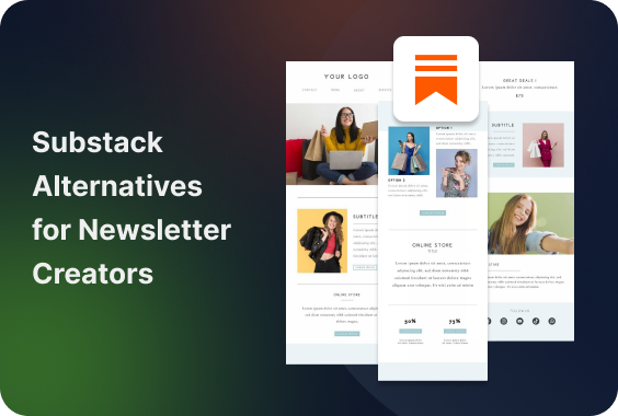 6 Substack Alternatives for Newsletter Makers in 2026