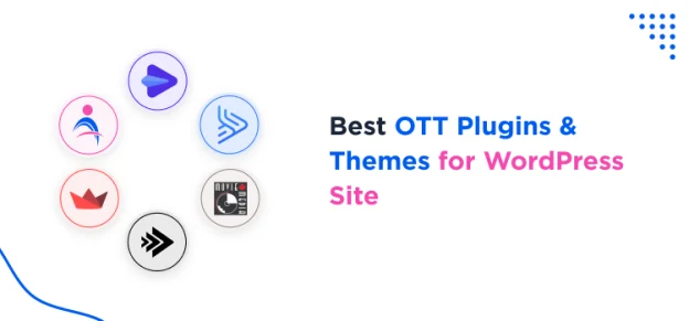 best ott plugins and themes for wordpress