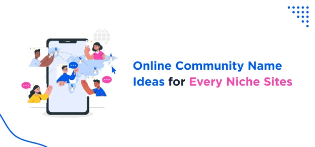 online-community-name-ideas-for-every-niche-sites