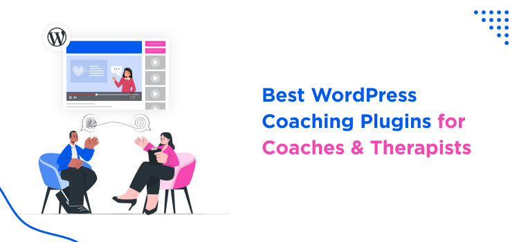 Best-WordPress-Coaching-Plugins-for-Coaches-&-Therapists