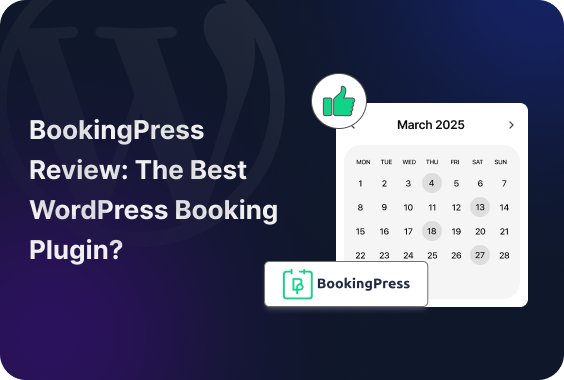 bookingpress-review-the-best-wordpress-booking-plugin