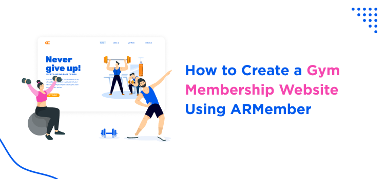 how to create a gym membership website?