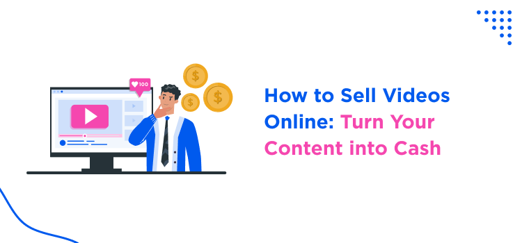 how to sell videos online with WordPress site?