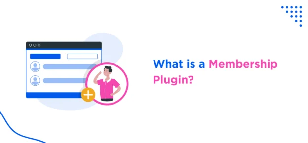 what-is-a-membership-plugin