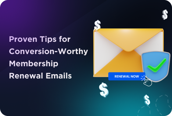 proven-tips-for-conversion-worthy-membership-renewal-emails