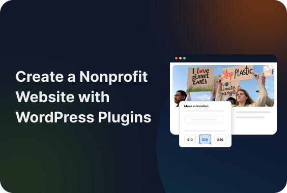 How to Create Nonprofit Website with WordPress Plugins