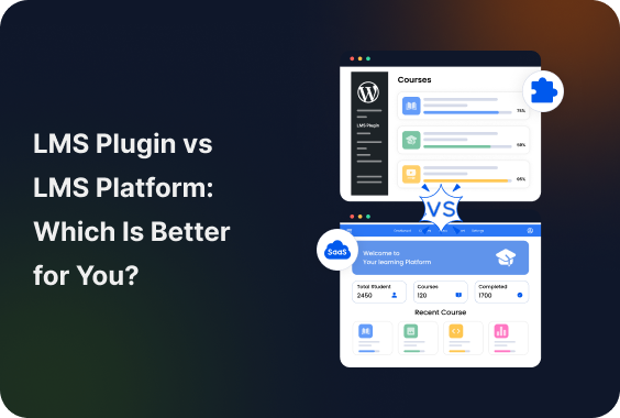 lms plugin vs lms platform