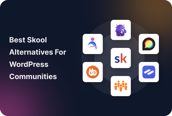 7 Best Skool Alternatives For WordPress Communities In 2026 (Tested, Scored, And Ranked)